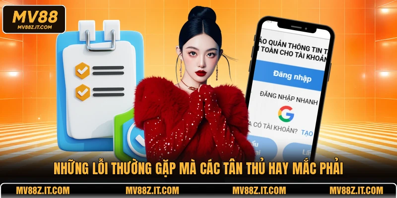 Những lỗi thường gặp mà các tân thủ hay mắc phải